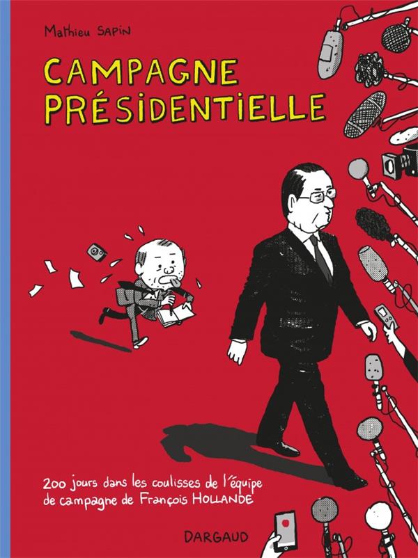Campagne présidentielle