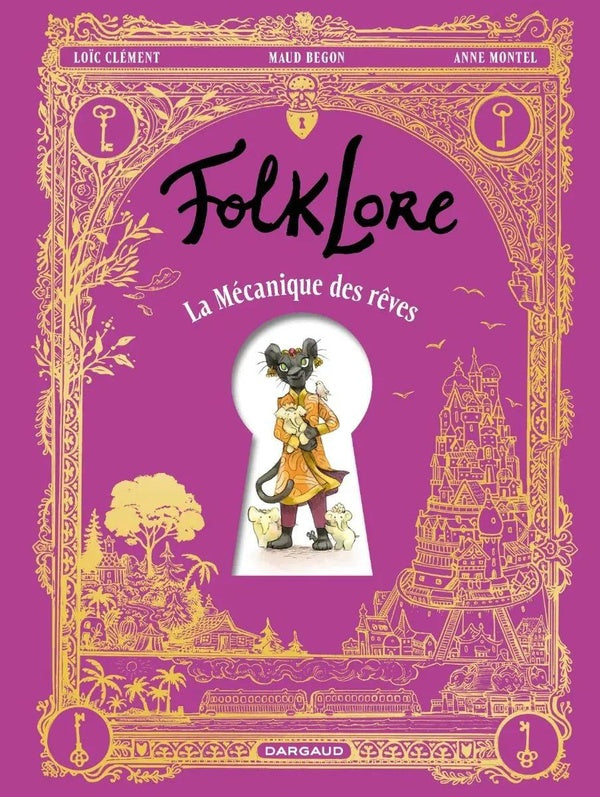 Folklore : La mécanique des rêves