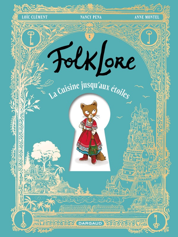 Folklore : La cuisine jusqu'aux étoiles