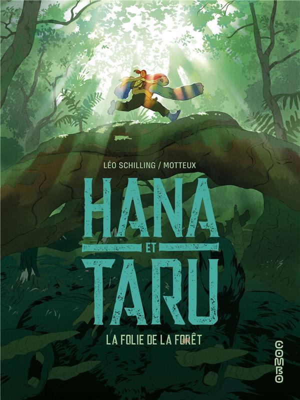 Hana et Taru : La folie de la forêt