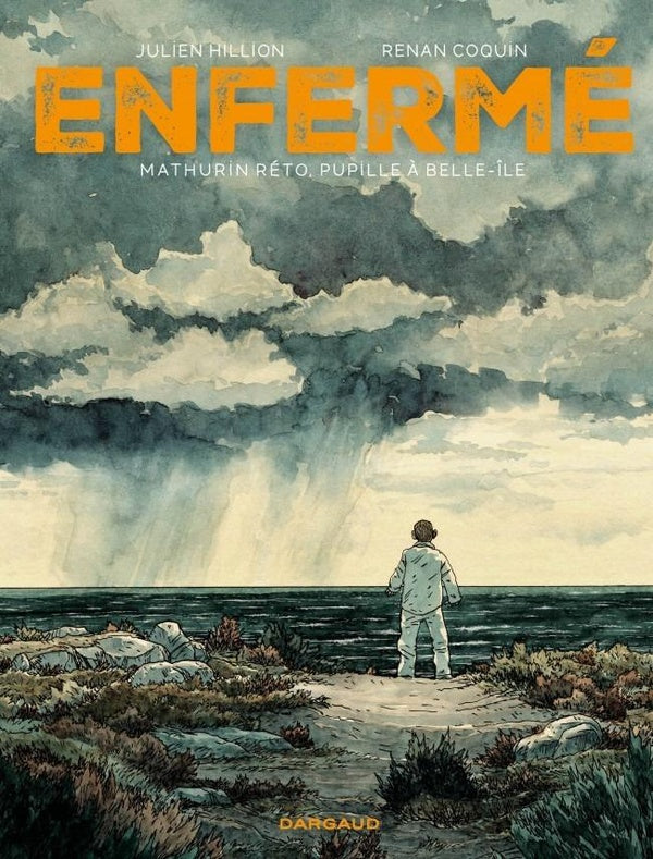 Enfermé : Mathurin Reto, pupille à Belle-Île