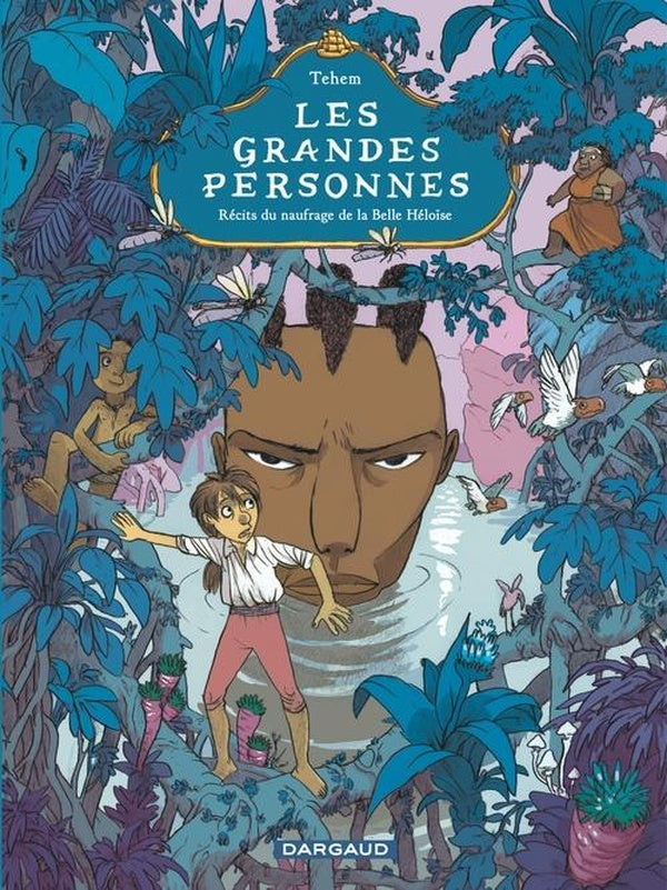 Les grandes personnes : Récits du naufrage de la belle Héloïse