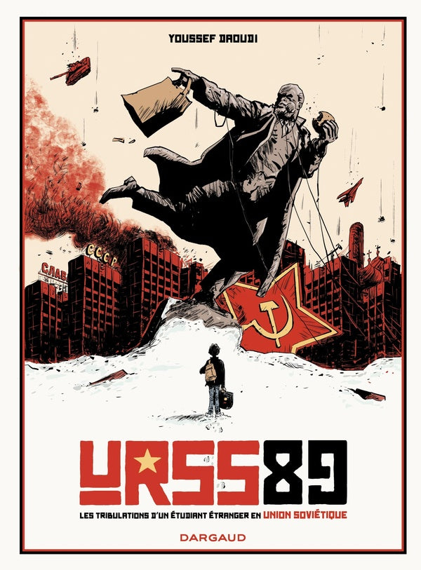 URSS 89 . Tribulation d'un étudiant étranger en Union soviétique