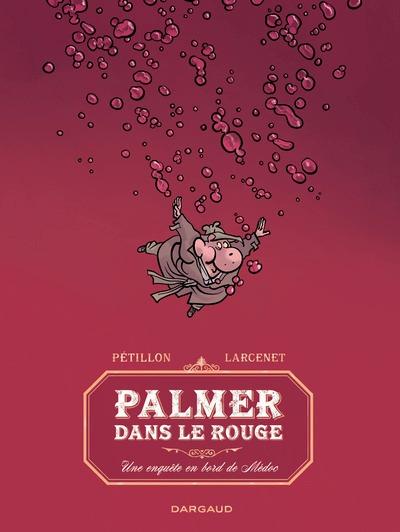 Palmer dans le rouge : Une enquête en bord de Médoc