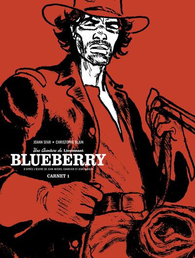 Les carnets de Blueberry Tome 1