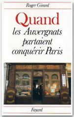 Quand les Auvergnats partaient conquérir Paris