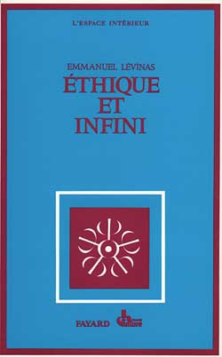 Ethique et infini : Dialogues avec Philippe Nemo