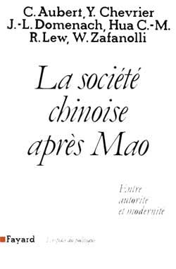 La Société chinoise après Mao : Entre autorité et modernité
