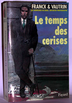 Les aventures de Boro, reporter photographe Tome 2 : le temps des cerises