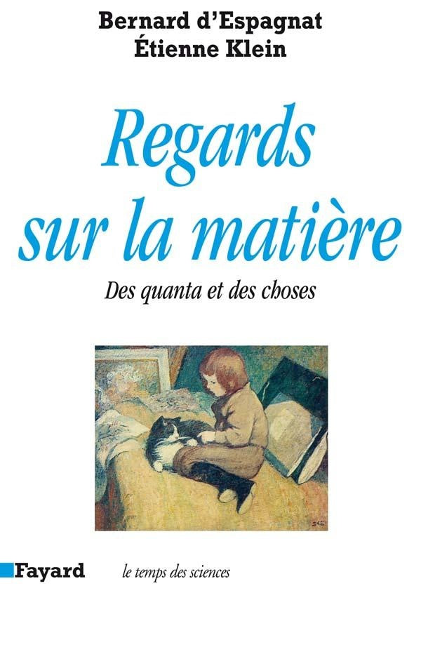 Regards sur la matière : Des quanta et des choses