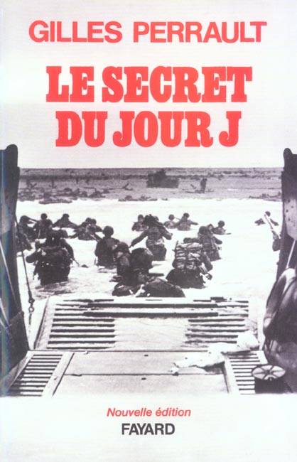 Le Secret du Jour J (édition 2004)