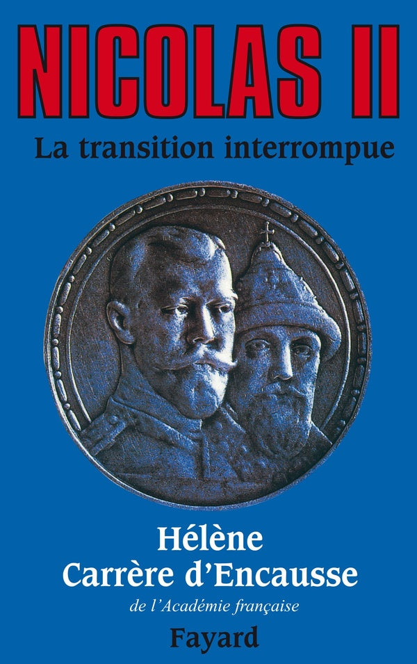 Nicolas II ; la transition interrompue