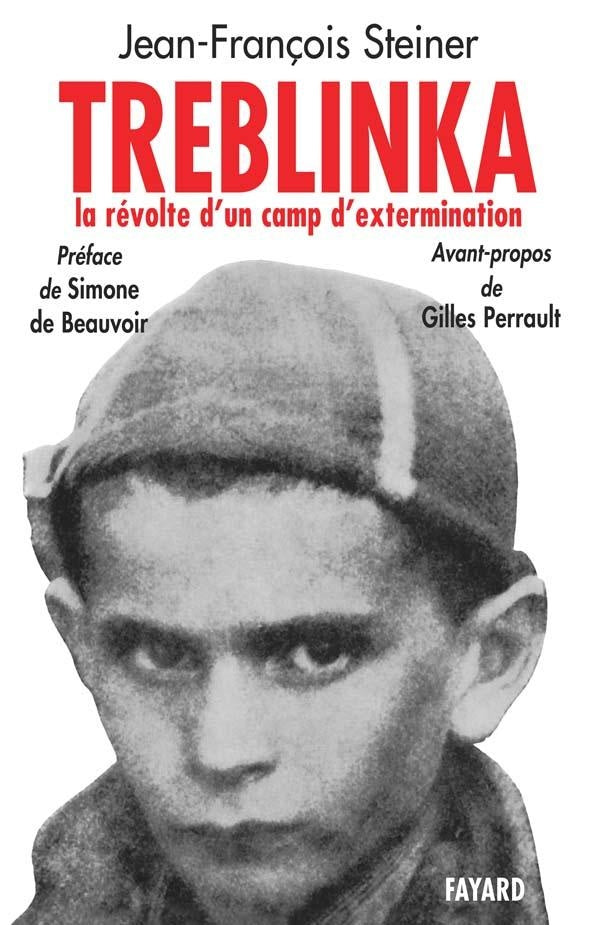 Treblinka : La révolte d'un camp d'extermination
