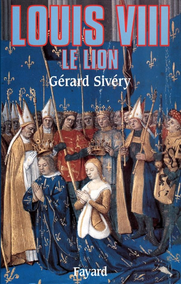 Louis VIII, le lion