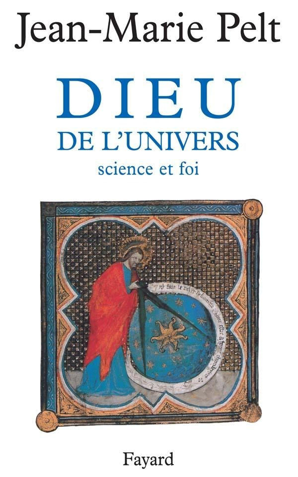 Dieu de l'Univers : Science et foi