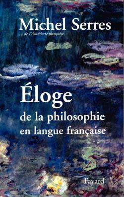 Eloge de la philosophie en langue francaise