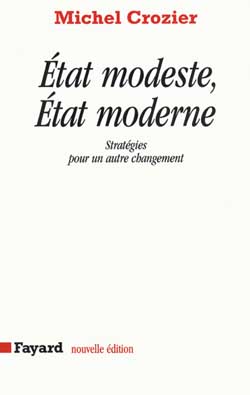état modeste, état moderne ; stratégoes pour un autre changement
