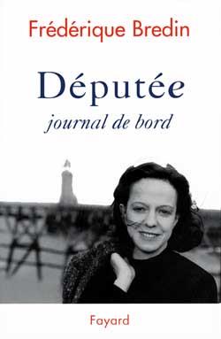 Députée ; journal de bord