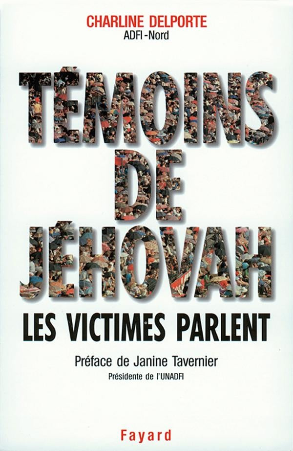Témoins de Jehovah : les victimes parlent