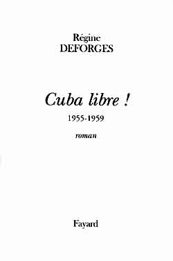 La bicyclette bleue Tome 7 : Cuba libre ! 1955-1959