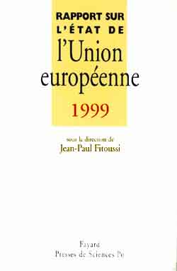 Rapport sur l'etat de l'union europeenne 1999