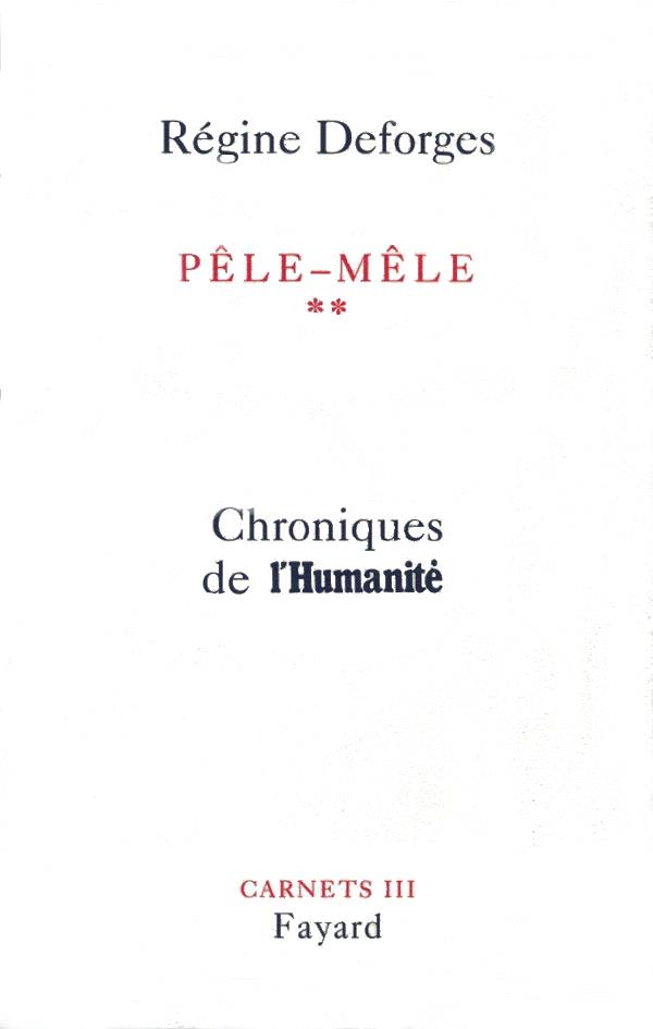 Pêle-Mêle : Chroniques de l'Humanité