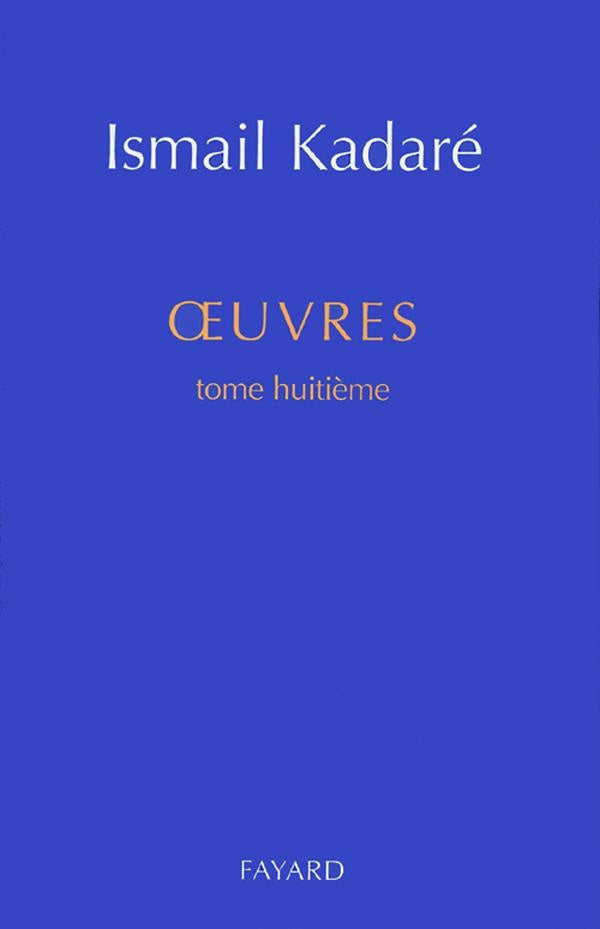 Oeuvres complètes Tome 8