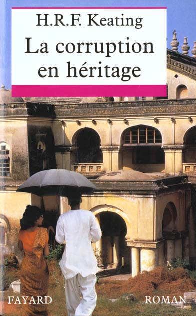 La corruption en heritage