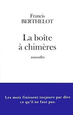 La boîte à chimères