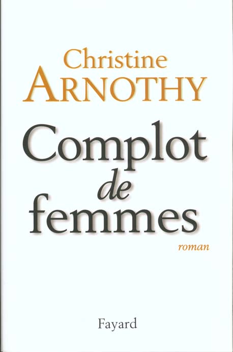Complot de femmes