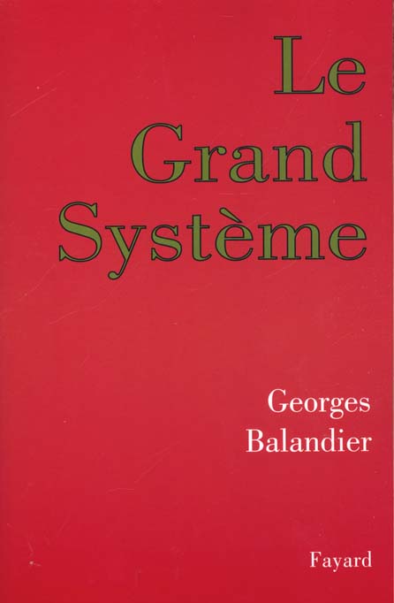 Le Grand Système
