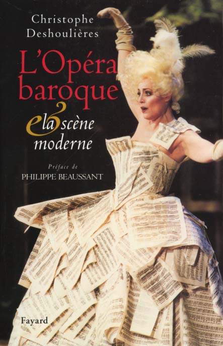 L'opera baroque et la scene moderne