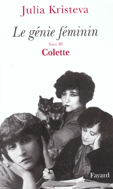 Le Génie féminin, tome 3 : Colette