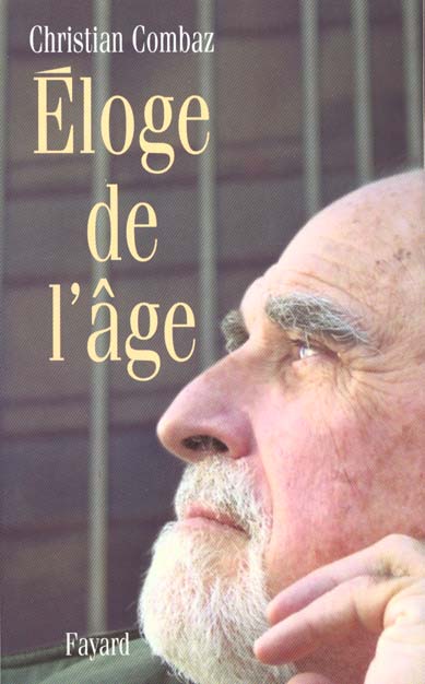 éloge de l'âge