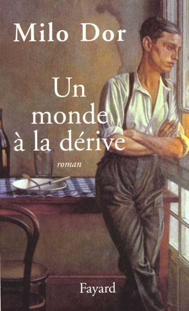 Un monde a la derive