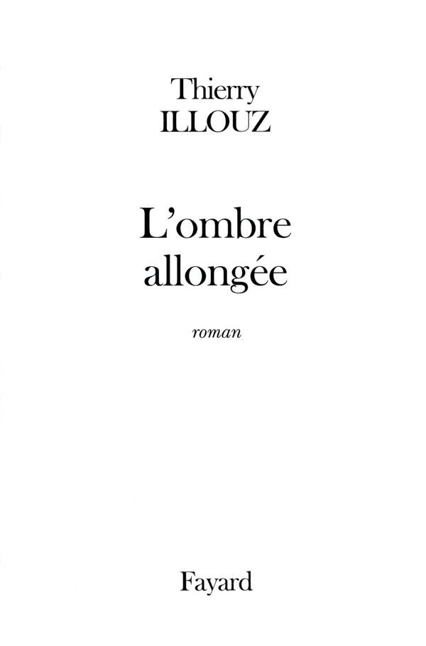 L'ombre allongee