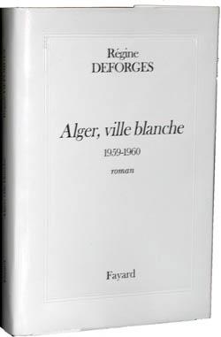 La bicyclette bleue Tome 8 : Alger, ville blanche, 1959-1960