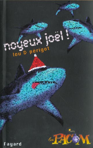 Noyeux joel !