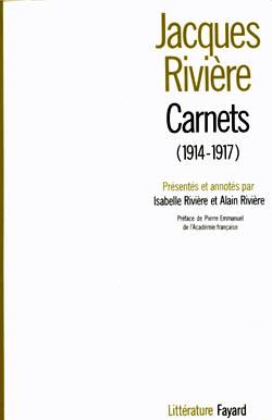 Carnets (Nouvelle édition) : (1914-1917)