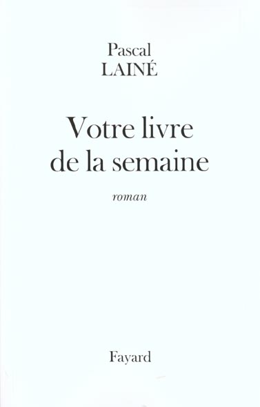 Votre livre de la semaine