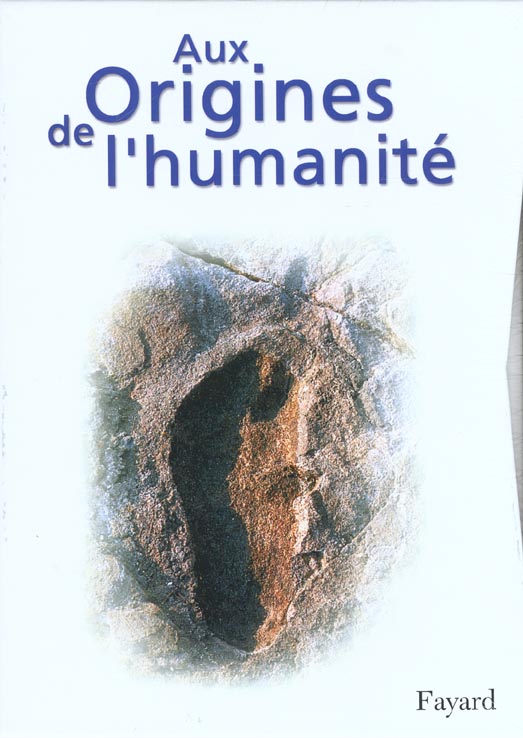 Aux origines de l'humanite (coffret 2 volumes)