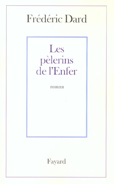 Les pelerins de l'enfer