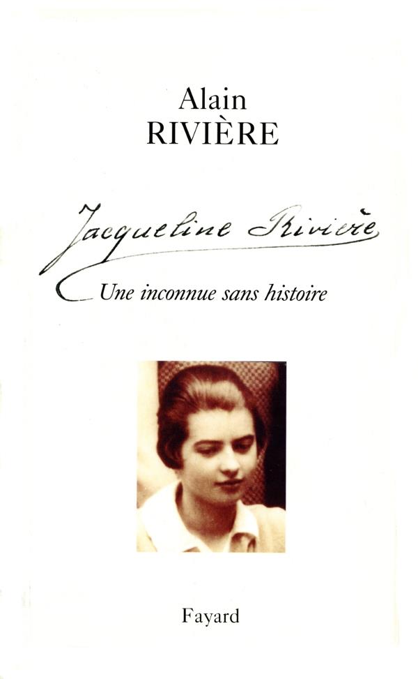 Jacqueline Rivière ; une inconnue sans histoire