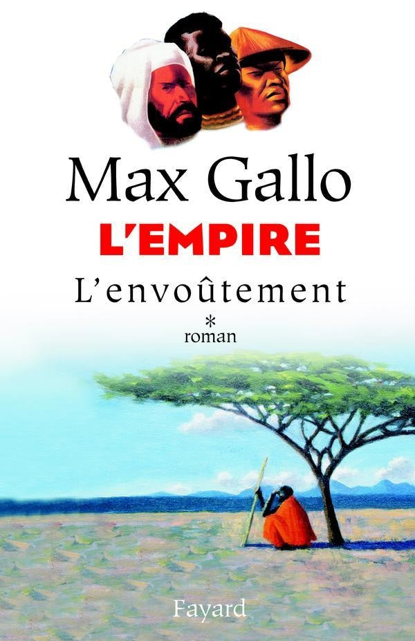 L'Empire, tome 1 : L'Envoûtement