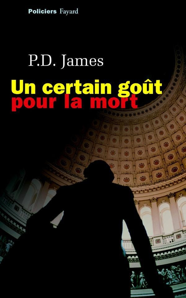 Un certain goût pour la mort