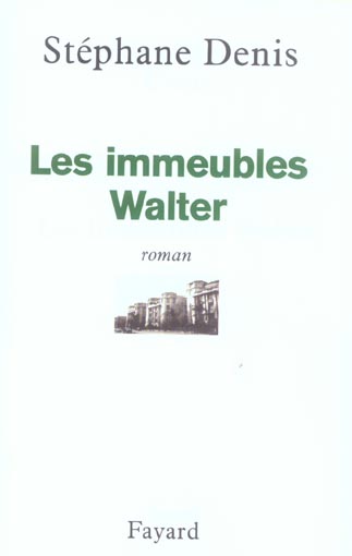 Les Immeubles Walter