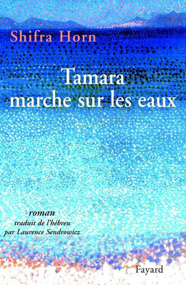 Tamara marche sur les eaux