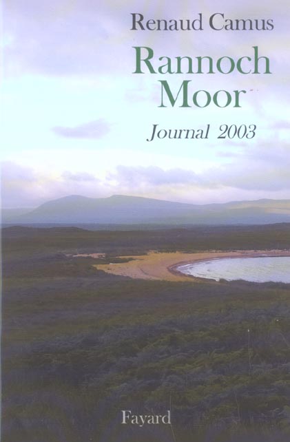 Rannoch Moor ; journal 2003