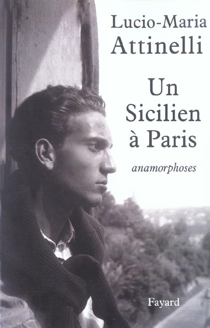 Un sicilien a paris ; anamorphoses