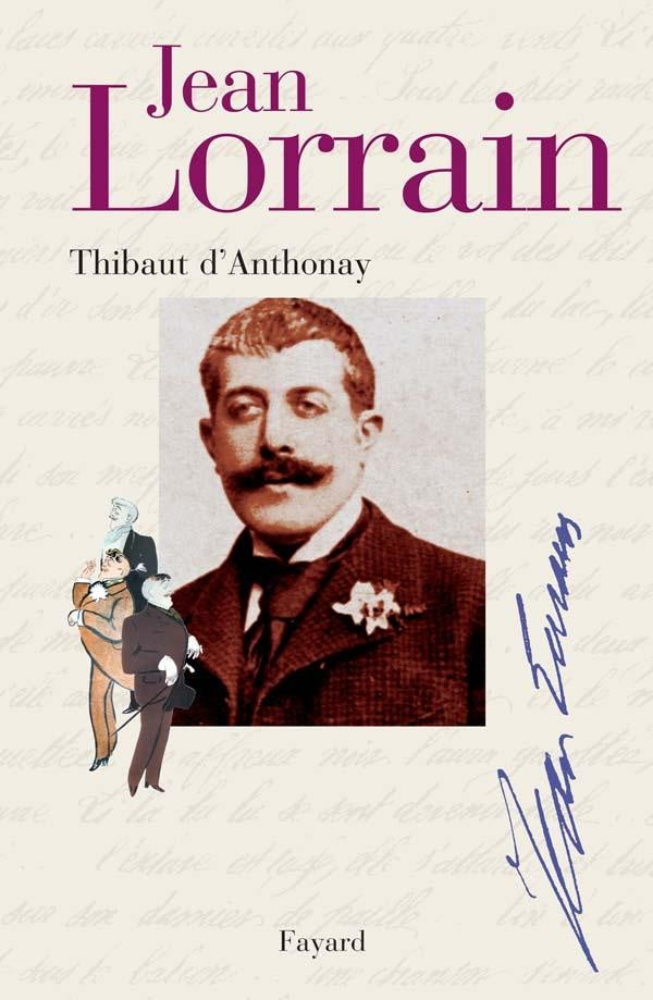 Jean Lorrain : Miroir de la Belle Époque